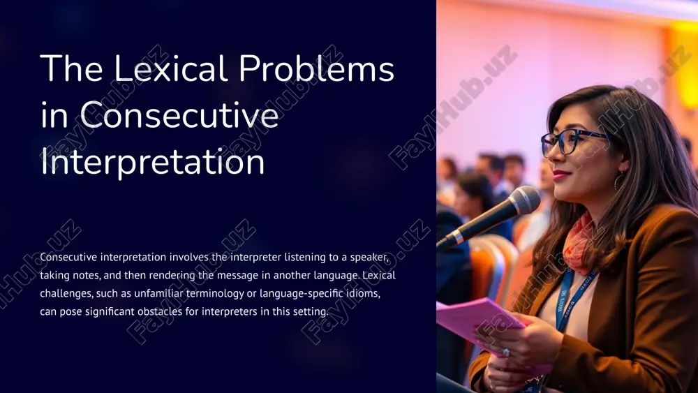 lexical problems in consecutive interpretation — PPTX