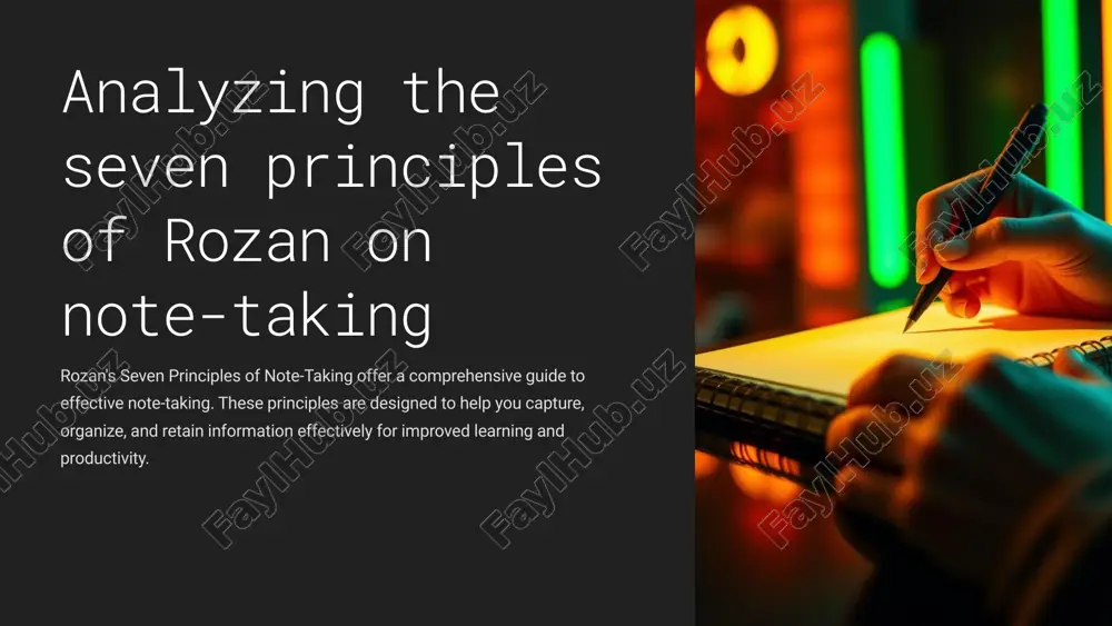 rozan's seven principles of note-taking — PPTX