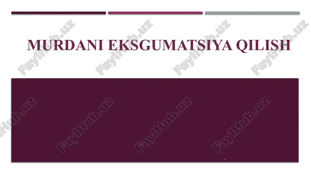 murdani eksgumatsiya qilish — PPTX