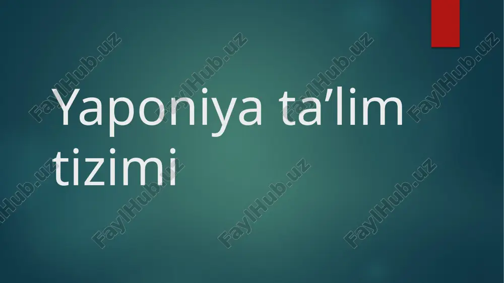 yaponiya ta’limining shakllanishi — PPTX
