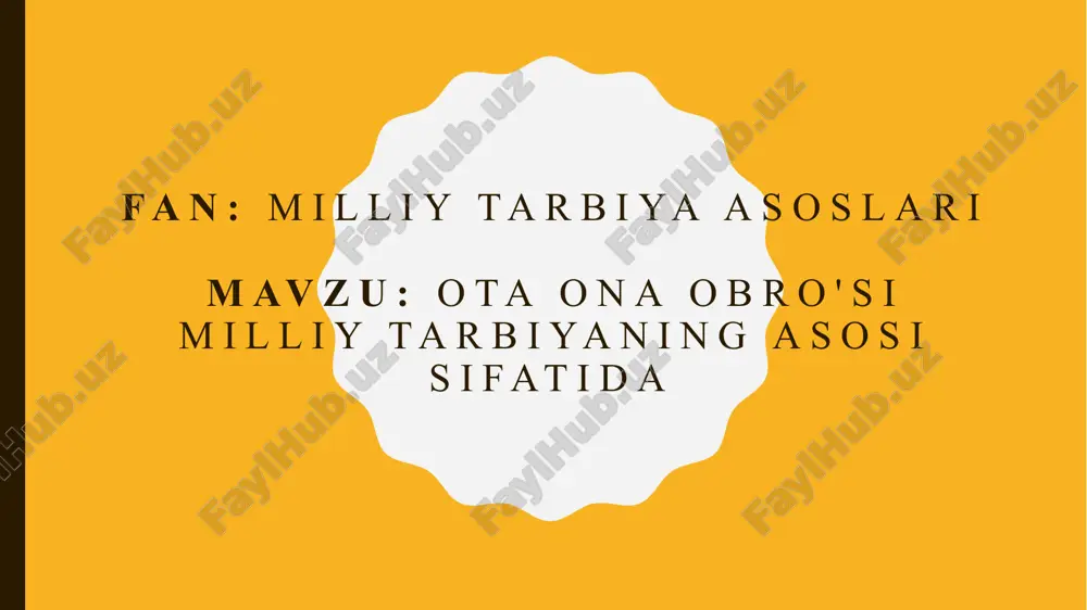 milliy tarbiya asoslari — PPTX