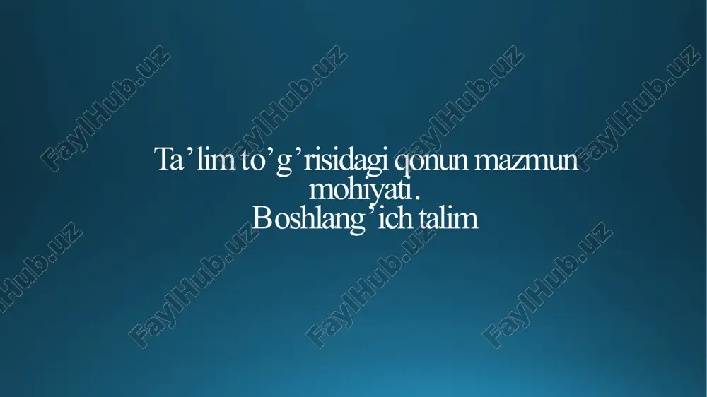 ta'lim to'g'risidagi qonun mazmun mohiyati — PPTX