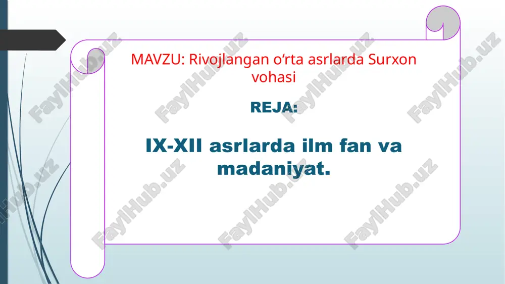 rivojlangan o‘rta asrlarda surxon vohasi — PPTX