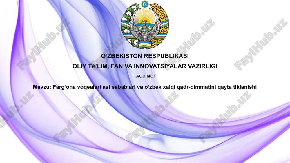 farg'ona voqealari: asosiy sabablar — PPTX