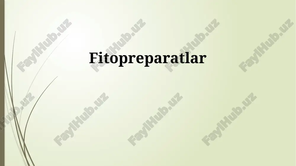 fitopreparatlar — PPTX