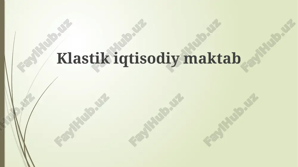 klassik iqtisodiyot maktabi — PPTX