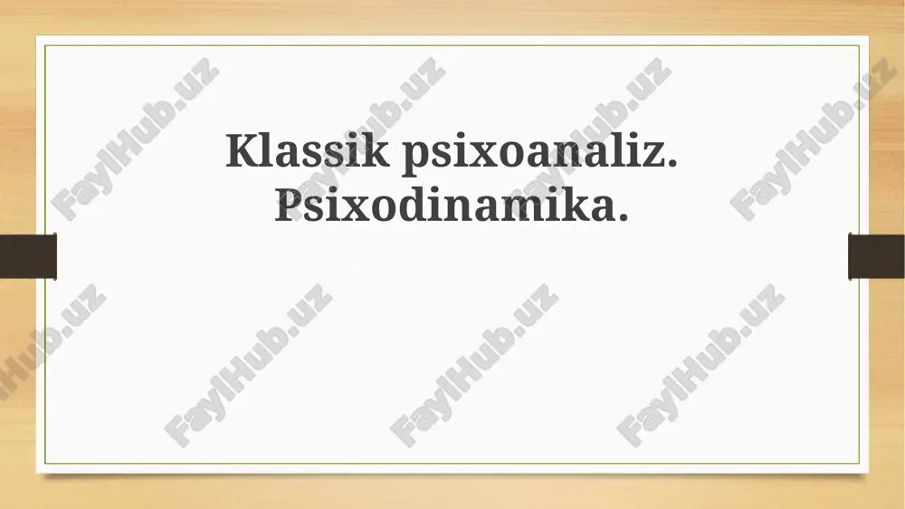 klassik psixoanaliz — PPTX