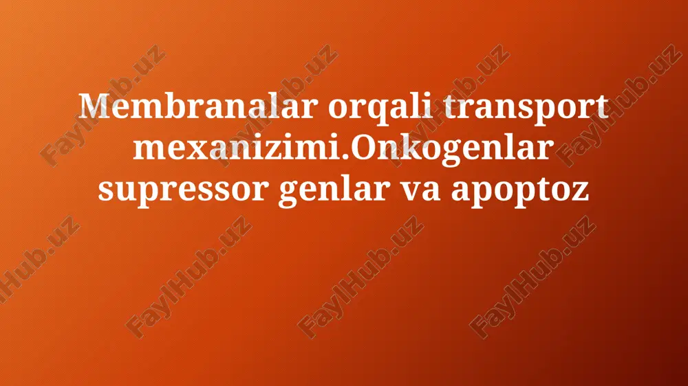 membrana transport mexanizmlari — PPTX