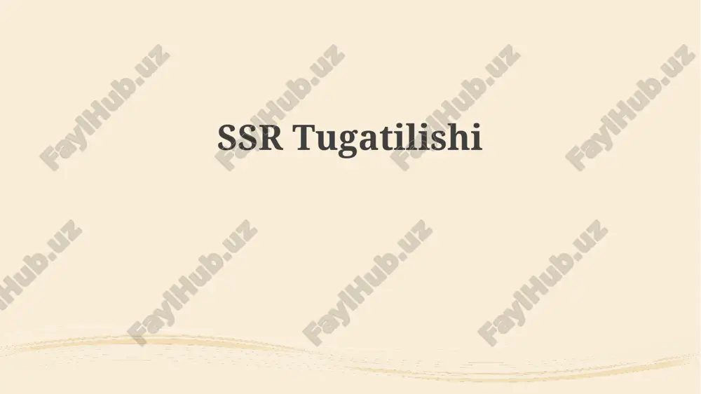 ssr tugatilishi — PPTX