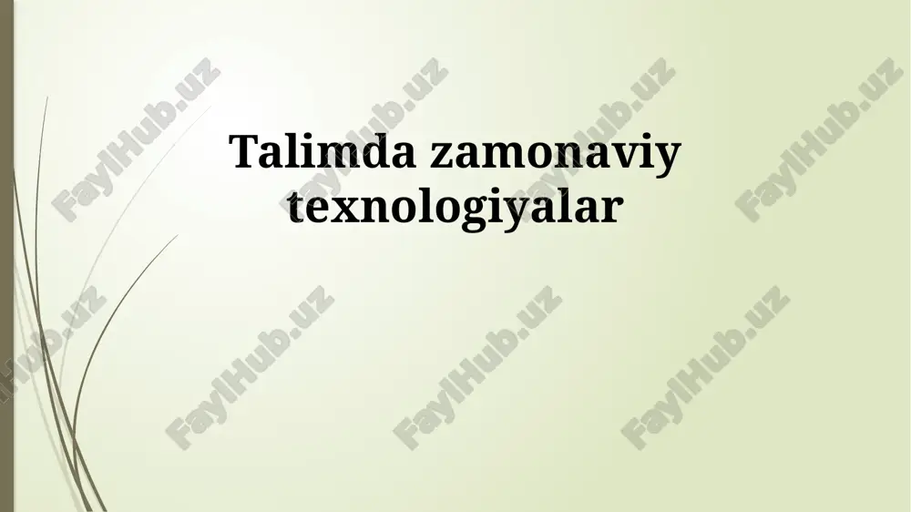 zamonaviy texnologiyalar bilan ta'lim — PPTX