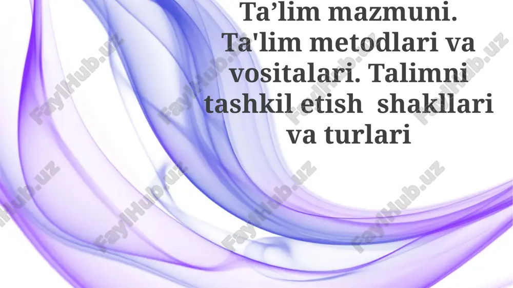 taʼlim mazmuni — PPTX