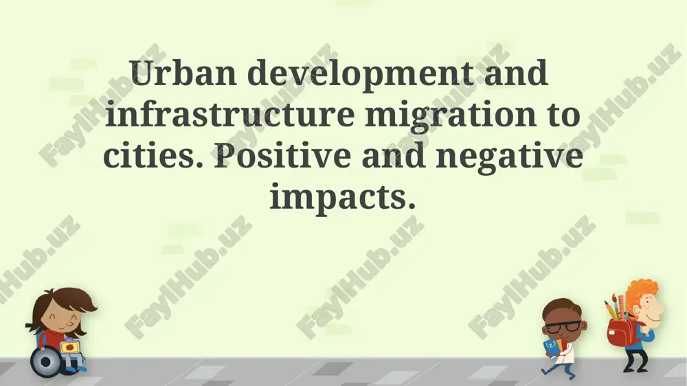 urban development & migration: an overview — PPTX