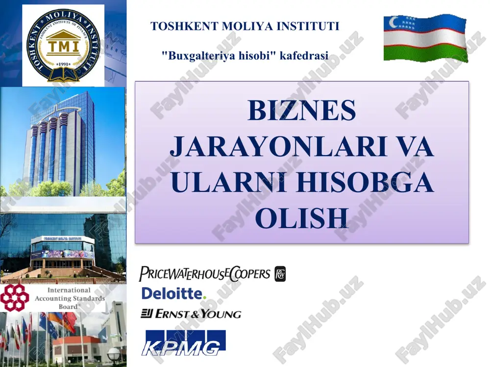 biznes jarayonlari va ularni hisobga olisn — PPTX