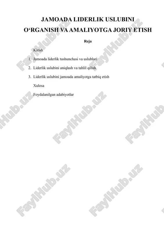 jamoada liderlik uslubini o‘rganish va amaliyotga joriy etish — DOCX