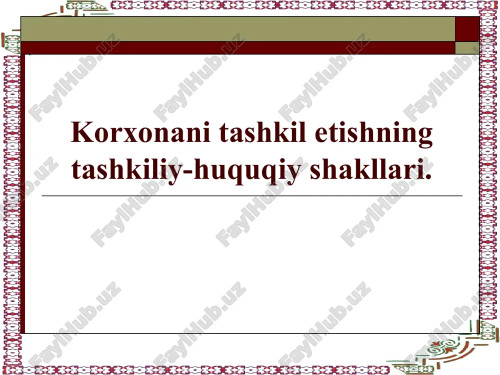 qo’shma korxonalar — PPTX
