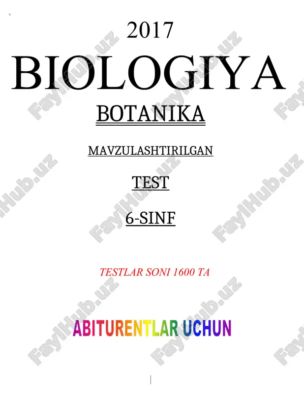 6-sinf botanikadan mavzulashtirilgan testlar to'plami — DOCX