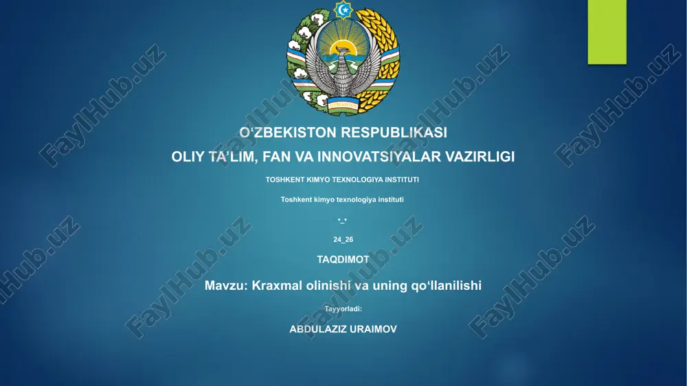 kraxmal olinishi va uning qoʻllanilishi — PPTX
