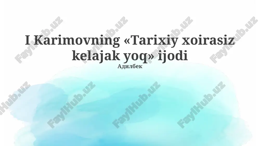 tarixiy xotirasiz kelajak yo'q — PPTX