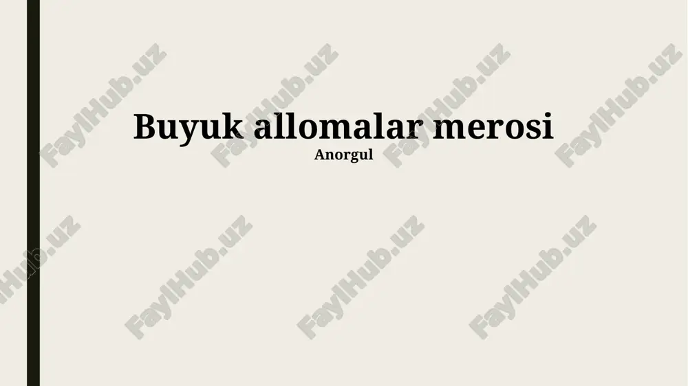 buyuk allomalar merosi — PPTX