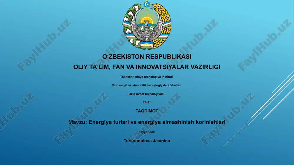 energiya turlari va energiya almashinish korinishlari — PPTX