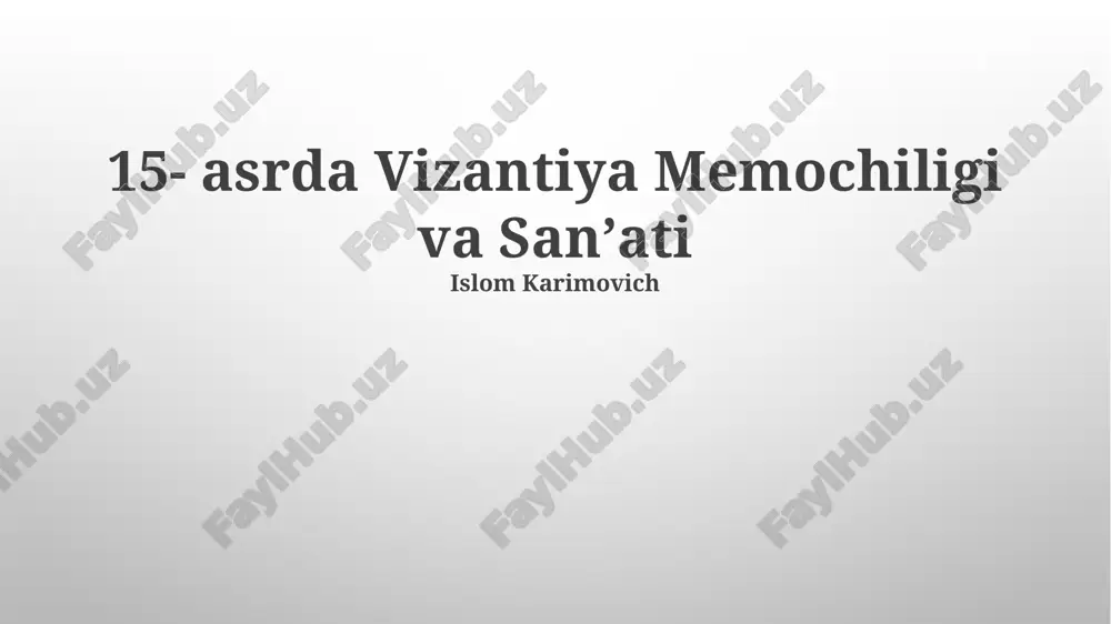 vizantiya memochiligi va sanʼati — PPTX