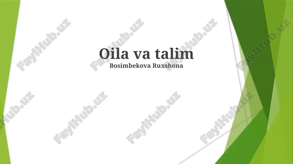 oila va talim — PPTX