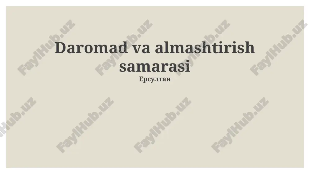 daromad va almashtirish samarasi — PPTX