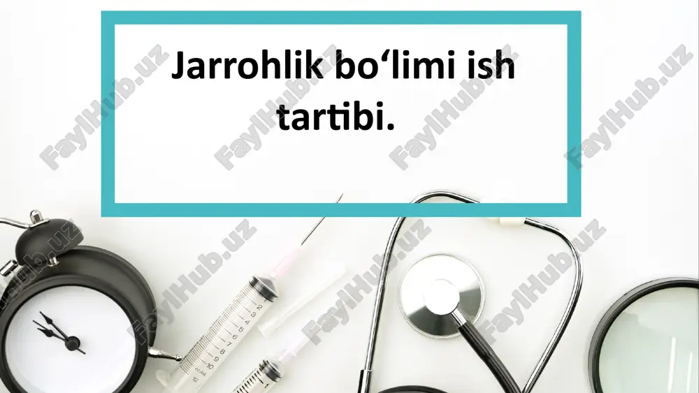 jarrohlik bo‘limi ishtartibi — PPTX