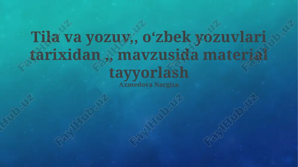 oʻzbek yozuvlari tarixi — PPTX