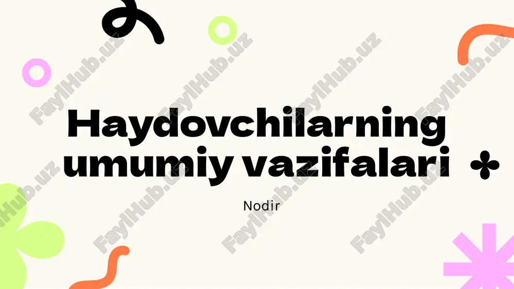 haydovchilarning umumiy vazifalari — PPTX
