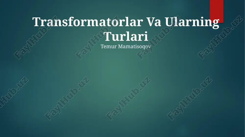 transformatorlar va ularning turlari — PPTX