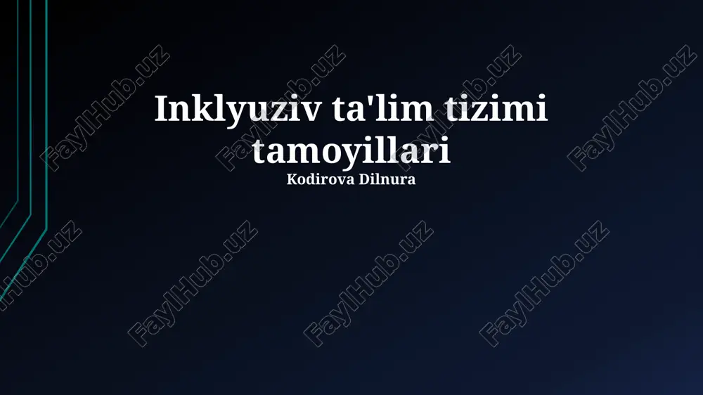 inklyuziv ta'lim tizimi tamoyillari — PPTX