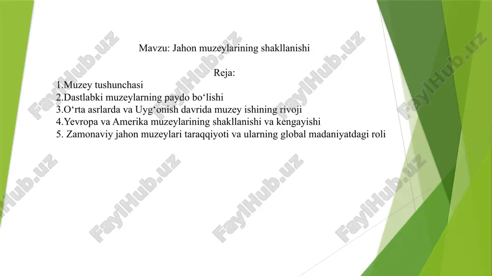jahon muzeylarining shakllanishi — PPTX