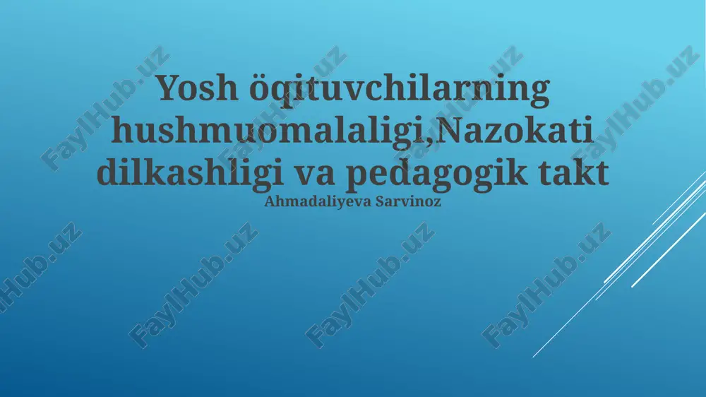 yosh o'qituvchilarning odobi — PPTX