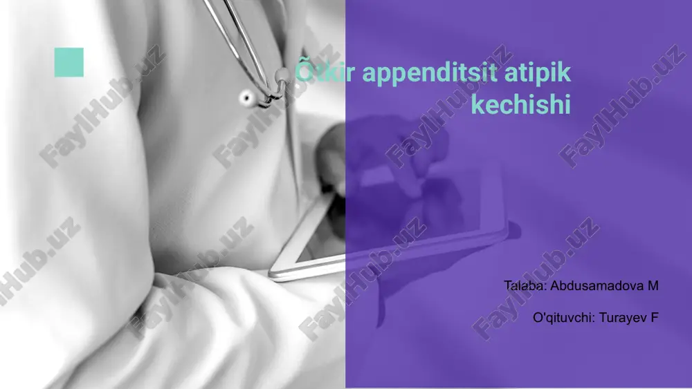 õtkir appenditsit atipik kechishi — PPTX