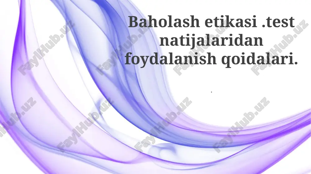 baholash etikasi — PPTX