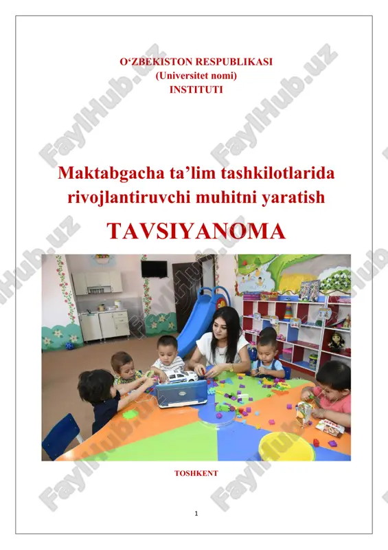 maktabgacha ta’lim tashkilotlarida rivojlantiruvchi muhitni yaratish — DOCX