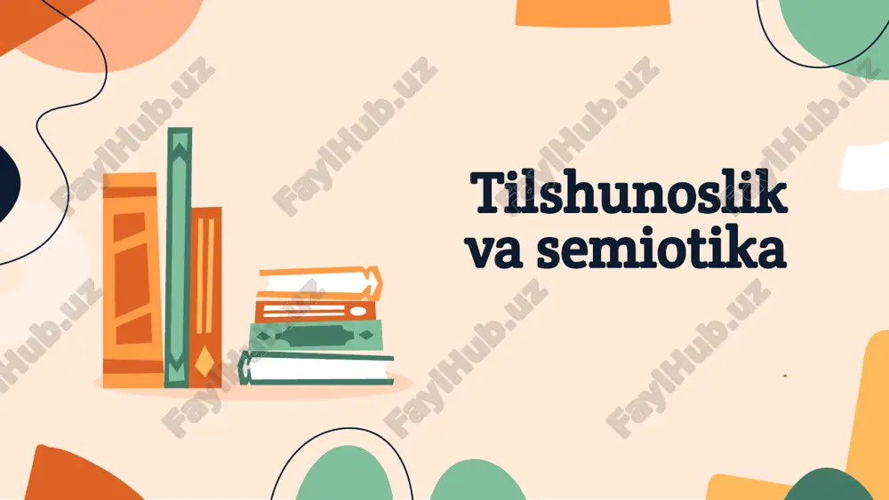 tilshunoslik va semiotika — PPTX