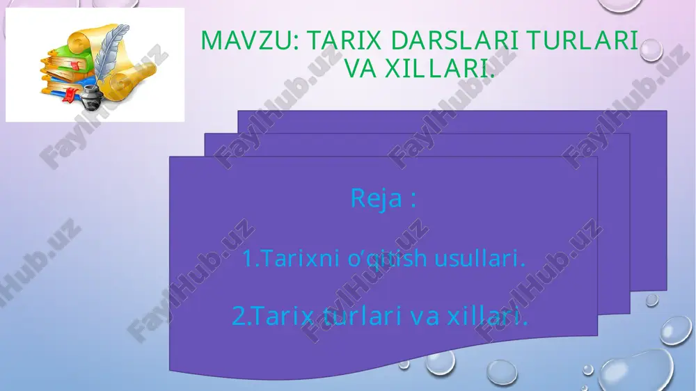 tarix darslari turlari va xillari — PPTX