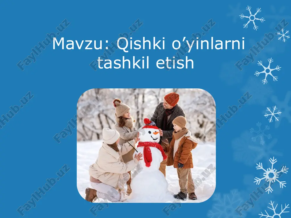 qishki o’yinlarni tashkil etish — PPTX