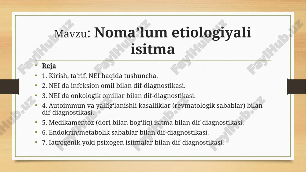 nomalum etiologiyali isitma — PPTX