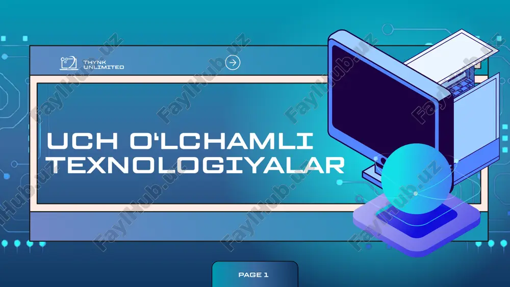 uch o‘lchamli texnologiyalar — PPTX