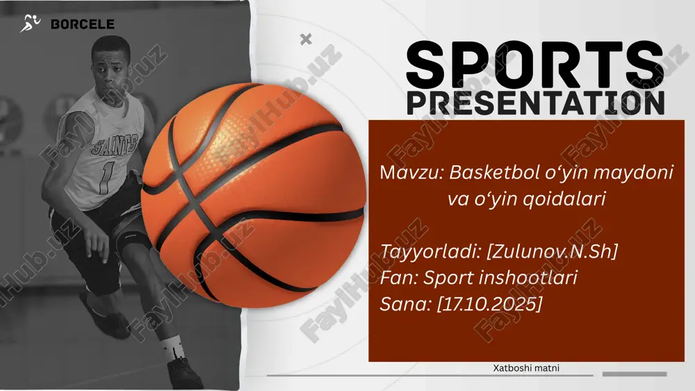 basketbol o‘yin maydoni va o‘yin qoidalari — PPTX