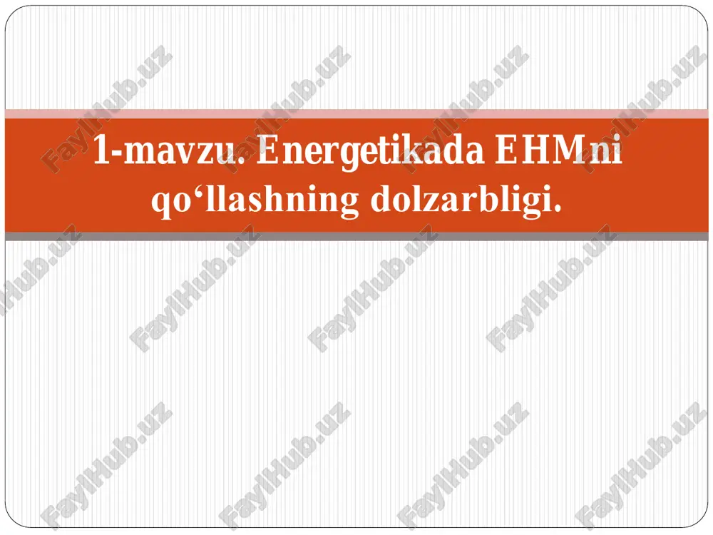 energetikada ehmni qo‘llashning dolzarbligi — PDF