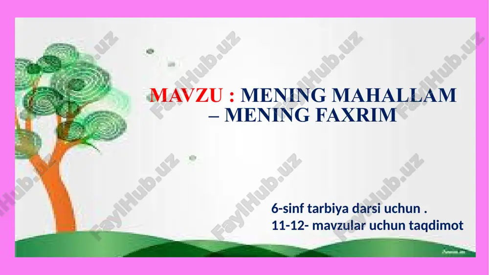 mening mahallam - mening faxrim — PPTX