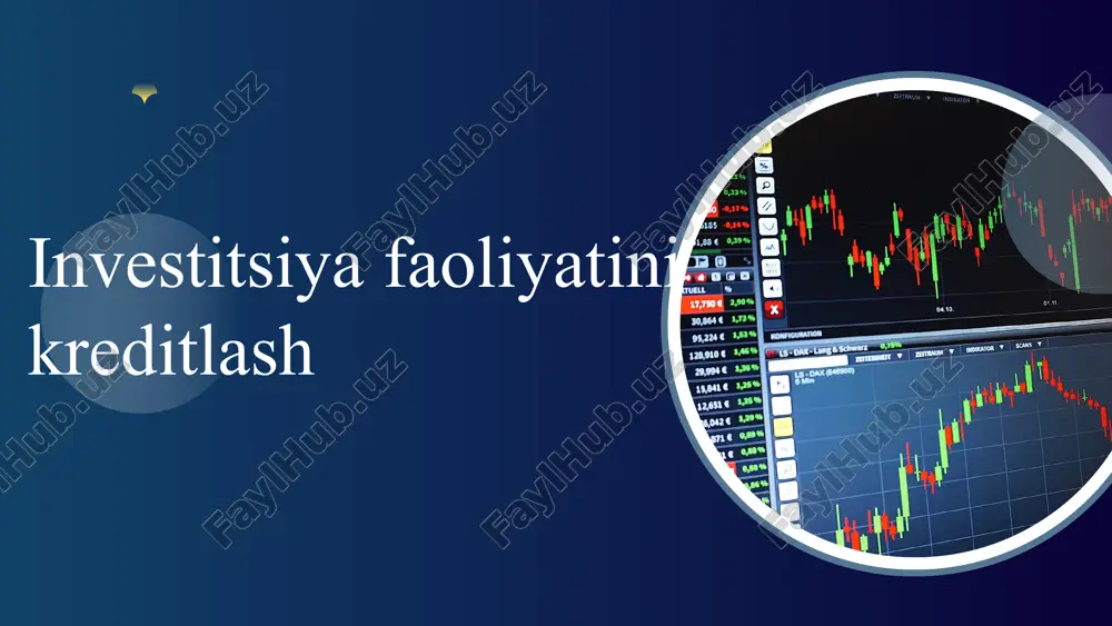 investitsiyafaoliyatinikreditlash — PPTX
