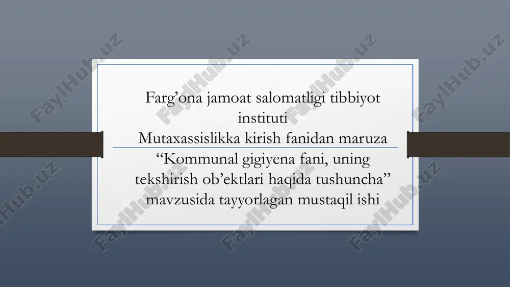 kommunal gigiyena fani — PDF