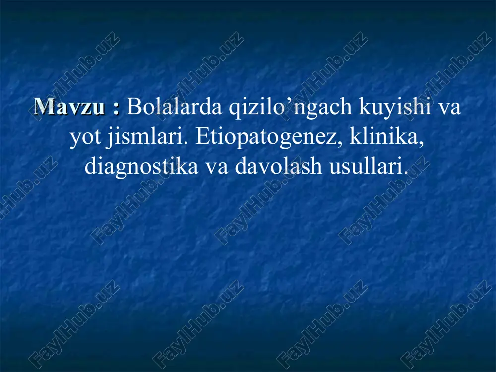 bolalarda qizilo’ngach kuyishi va yot jismlari — PPT