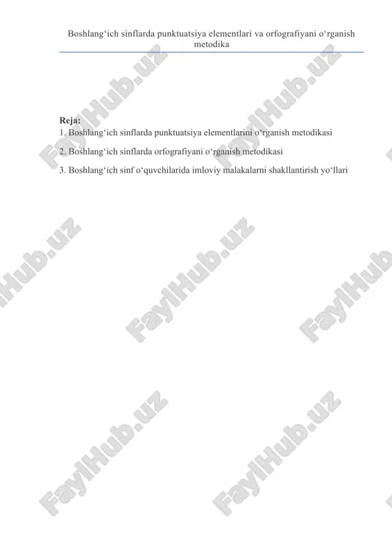 boshlang‘ich sinflarda punktuatsiya elementlari va orfografiyani o‘rganish metodika — DOCX