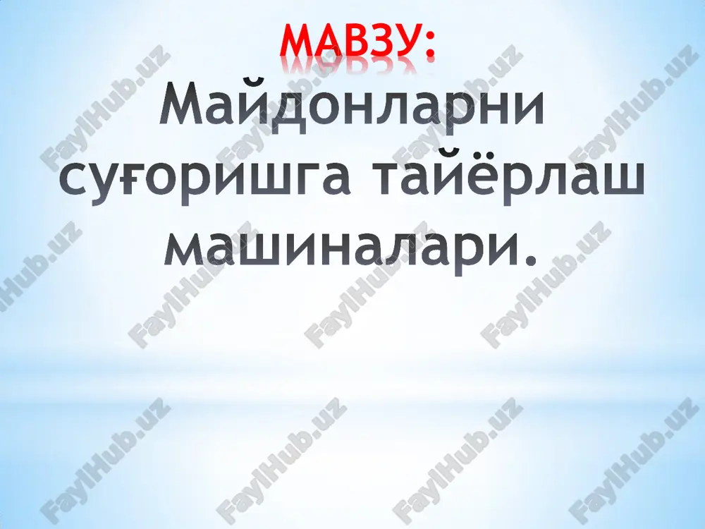 maydonlarni sug'orishga tayyorlash mashinalari — PDF